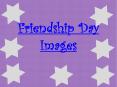 Happy Friendship Day Images Wishes PowerPoint PPT Presentation