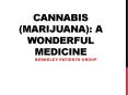CANNABIS (Marijuana): A Wonderful Medicine PowerPoint PPT Presentation