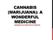 CANNABIS (Marijuana): A Wonderful Medicine