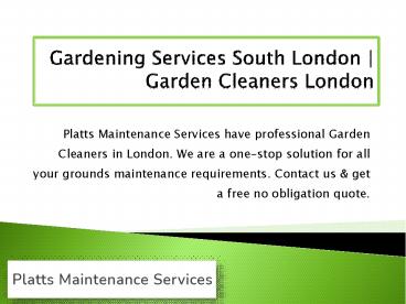 Gardening Services South London | Garden Cleaners London