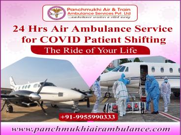 Emergency Panchmukhi Charter Air Ambulance in Bangalore and Chennai