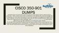 Original Cisco350-901 dumps free exam dumps PowerPoint PPT Presentation