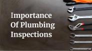 The Best Plumbing Inspection Service In Albany NY