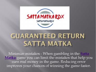 A fun gambling experience with satta matka