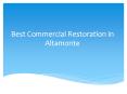 Commercial Restoration in Altamonte PowerPoint PPT Presentation