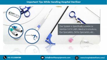 Important Tips While Handling Hospital Sterilizer
