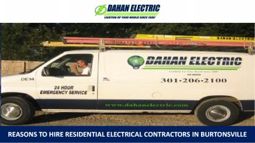 Reasons to Hire Residential Electrical Contractors in Burtonsville