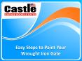 Easy Steps to Paint Your Wrought Iron Gate PowerPoint PPT Presentation