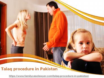 Seek Legal Guidelines of Talaq Procedure in Pakistan (2021)