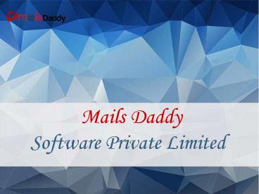 MailsDaddy NSF to PST Converter