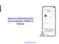 Electronic Medical Records Can Surveillance COVID 19 Patients PowerPoint PPT Presentation