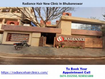 Radiance Hair Transplant New Clinic in Bhubaneswar