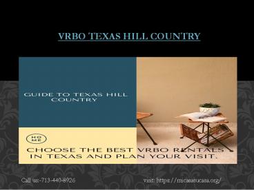 Guide to Texas Hill Country -VRBO Beach House Texas