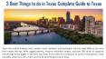 3 Best Things to do in Texas Complete Guide to Texas PowerPoint PPT Presentation
