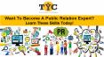 Want To Become A Public Relation Expert? Learn These Skills Today! PowerPoint PPT Presentation