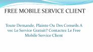 Free Mobile Service Client