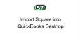 Import Square into QuickBooks Desktop PowerPoint PPT Presentation