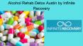 Alcohol Rehab Detox Austin by Infinite Recovery PowerPoint PPT Presentation