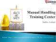 Contact Manual Handling course Provider in Ireland PowerPoint PPT Presentation