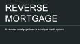 Learn More About Reverse Mortgage Loan PowerPoint PPT Presentation