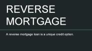 Learn More About Reverse Mortgage Loan