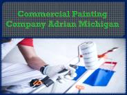 Commercial Painting Company Adrian Michigan
