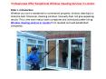 Professionals Offer Exceptional Window Cleaning Services in London PowerPoint PPT Presentation