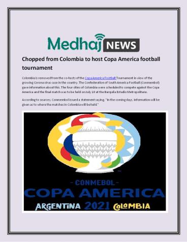 Chopped from Colombia to host Copa America football tournament