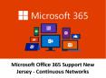Microsoft Office 365 Support New Jersey - Continuous Networks PowerPoint PPT Presentation