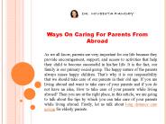 Ways On Caring For Parents From Abroad (1)