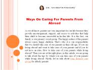 Ways On Caring For Parents From Abroad