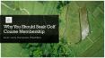 Why you should seek golf course membership PowerPoint PPT Presentation