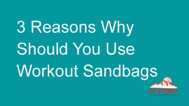 3 Reasons to Choose Workout Sandbags
