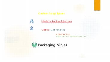 How to get Custom Soap Boxes at Wholesale Rates