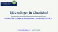 Top 10 BBA Colleges in Ghaziabad | Best College for BBA PowerPoint PPT Presentation