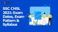 SSC CHSL 2021: Exam Dates, Exam Pattern & Syllabus - Study24x7 PowerPoint PPT Presentation