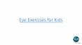 Eye Exercises For Kids PowerPoint PPT Presentation