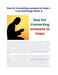 Dua for Converting someone to Islam - Love Astrologer Baba JI PowerPoint PPT Presentation