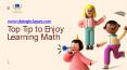 Top Tip to Enjoy Learning Math PowerPoint PPT Presentation