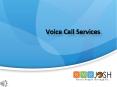 Voice Calls Providers in Hyderabad, Voice Call Services in Hyderabad – SMSjosh PowerPoint PPT Presentation
