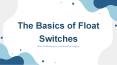Float Switches PowerPoint PPT Presentation