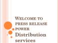 Press Release Distribution PowerPoint PPT Presentation
