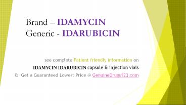 IDARUBICIN: Side Effects & the Lowest Cost