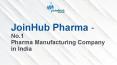 JoinHub Pharma - No.1 Pharma Manufacturing Company in India PowerPoint PPT Presentation