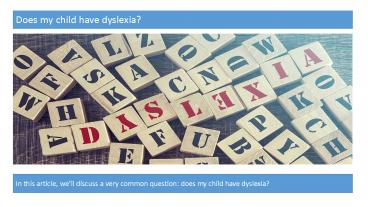 Does my child have dyslexia