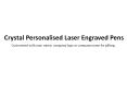 Crystal Personalised Laser Engraved Pens PowerPoint PPT Presentation