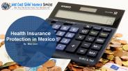 Health Insurance Protection in Mexico