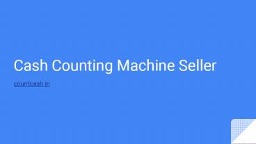 Best India Cash Counting Machine Seller