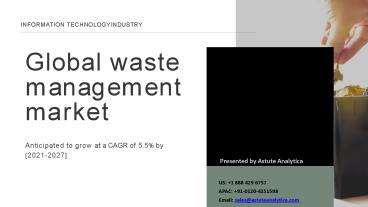 Waste management market 2021 global outlook, research, trends and forecast to 2027