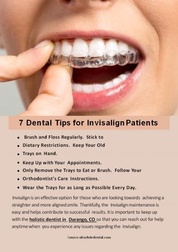 7 Dental Tips for Invisalign Patients